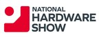 78th Annual National Hardware Show Brings More Products, Demos, Events and Resources to Las Vegas Than Ever Before